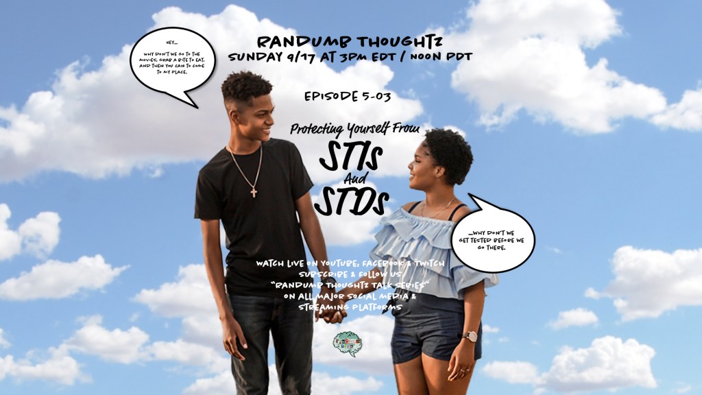 [NEXT EPISODE] Ep. 5-03: “Protecting Yourself From STIs &&nbsp;STDs”